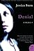 Denial: A Memoir by Jessica Stern (2011-06-07)