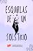 Esquirlas de un solsticio
