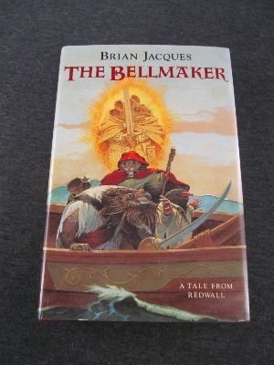 The Bellmaker: A Tale from Redwall