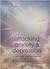 Attacking Anxiety & Depression: A Self Help, Self Awareness Program for Stress, Anxiety & Depression (2001)
