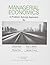 Bundle: Managerial Economics, Loose-leaf Version, 4th + MindTap Economics, 1 term (6 months) Printed Access Card by Luke M. Froeb (2015-05-27)