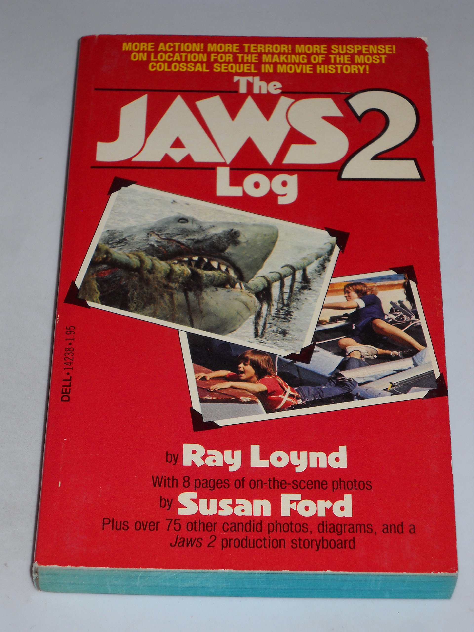 The Jaws Two Log (Paperback)