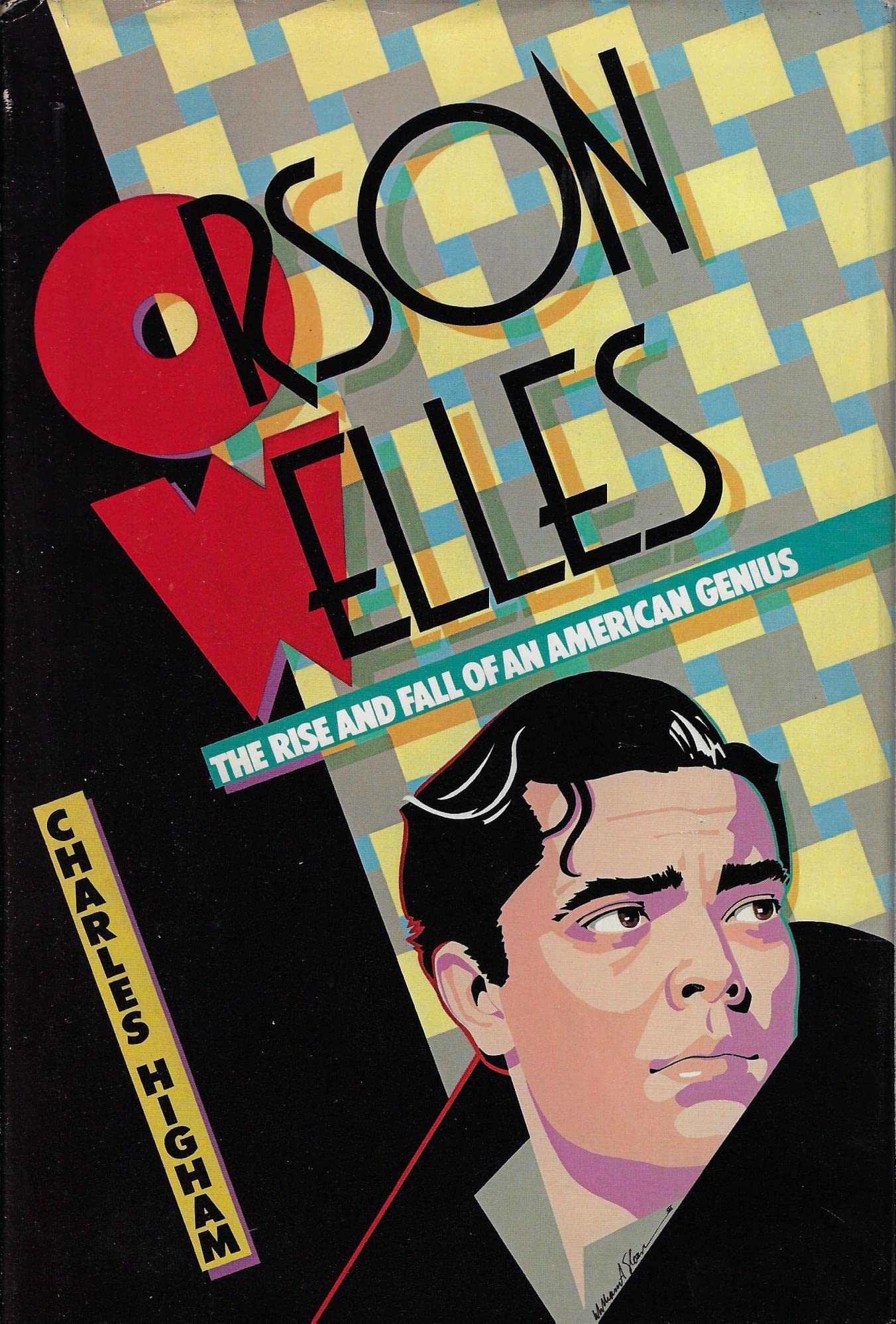 Orson Welles: The Rise and Fall of an American Genius (Hardcover)