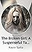 The Broken Girl: A Suspense...