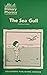 The Sea Gull (Primary Phonics Set 3, Book 8)