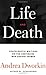 Life and Death by Andrea Dworkin (January 15,2002)