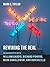 Rewiring the Real: In Conversation with William Gaddis, Richard Powers, Mark Danielewski, and Don DeLillo (Religion, Culture, and Public Life) by Taylor Mark C. (2014-10-07) Paperback