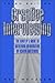 Creative Interviewing: The Writer's Guide to Gathering Information by Asking Questions