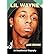 [Lil Wayne (an Unauthorized Biography)] [Author: Brown, Jake] [June, 2011]