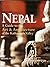 Nepal: A Guide To The Art & Architecture Of The Kathmandu Valley
