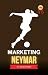 Marketing Neymar