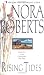 By Nora Roberts - Rising Tides (The Quinn Brothers Trilogy) by Nora Roberts