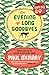 An Evening of Long Goodbyes by Paul Murray (2011-04-07)
