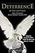 Deterrence: Its Past and Future?Papers Presented at Hoover Institution, November 2010 (Hoover Institution Press Publication) (2011-08-01)