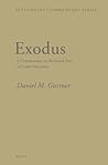 Exodus: A Commentary on the Greek Text of Codex Vaticanus (Septuagint Commentary) by Daniel Gurtner (2013-07-19)