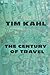 The Century of Travel by Ti...