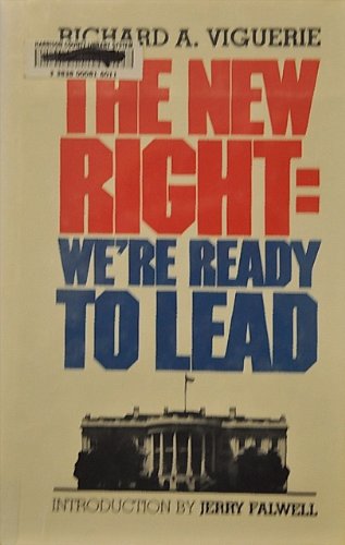 The new right: We're ready to lead (Hardcover)