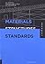 Materials, Structures, and Standards: All the Details Architects Need to Know But Can Never Find [MATERIALS STRUCTURES & STA]