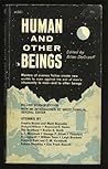 Humans and Other Beings
