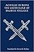 Achilles in Rome The Latin Iliad of Baebius Italicus by Translated by Steven R. Per...