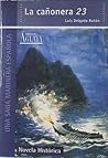 La Cañonera 23 La Cañonera 23