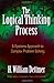 The Logical Thinking Process: A Systems Approach to Complex Problem Solving [With CDROM] by H. William Dettmer (7-Sep-2007) Hardcover