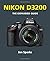 Nikon D3200 (Expanded Guides) by Jon Sparks (2012-01-01)