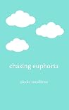 Book cover for Chasing Euphoria
