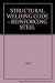 STRUCTURAL WELDING CODE - REINFORCING STEEL by AWS (2005-05-03)