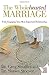 The Wholehearted Marriage: Fully Engaging Your Most Important Relationship by Dr. Greg Smalley Dr. Shawn Stoever(2009-06-02)