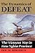 The Dynamics Of Defeat: The Vietnam War In Hau Nghia Province by Eric M Bergerud (1993-08-31)