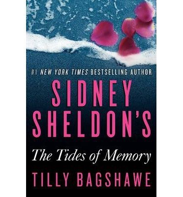 Sheldon, Sidney ( Author )(Sidney Sheldon's the Tides of Memory (New) - ) Hardcover