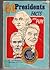 40 Presidents: Facts and Fun