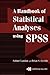 A Handbook of Statistical Analyses Using SPSS by Sabine Landau (2003-11-24)