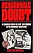 Reasonable Doubt by Steve Vogel (1992-03-15)