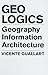GeoLogics: Geography, Bits and Architecture by Vicente Guallart (1-Feb-2009) Hardcover