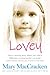 Lovey by Mary MacCracken(2014-04-10)