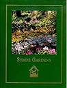 Shade Gardens