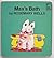 Max's Bath (Max and Ruby) by Rosemary Wells (1985-03-18)