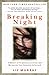 Breaking Night by Murray, Liz. (Hyperion,2011) [Paperback]