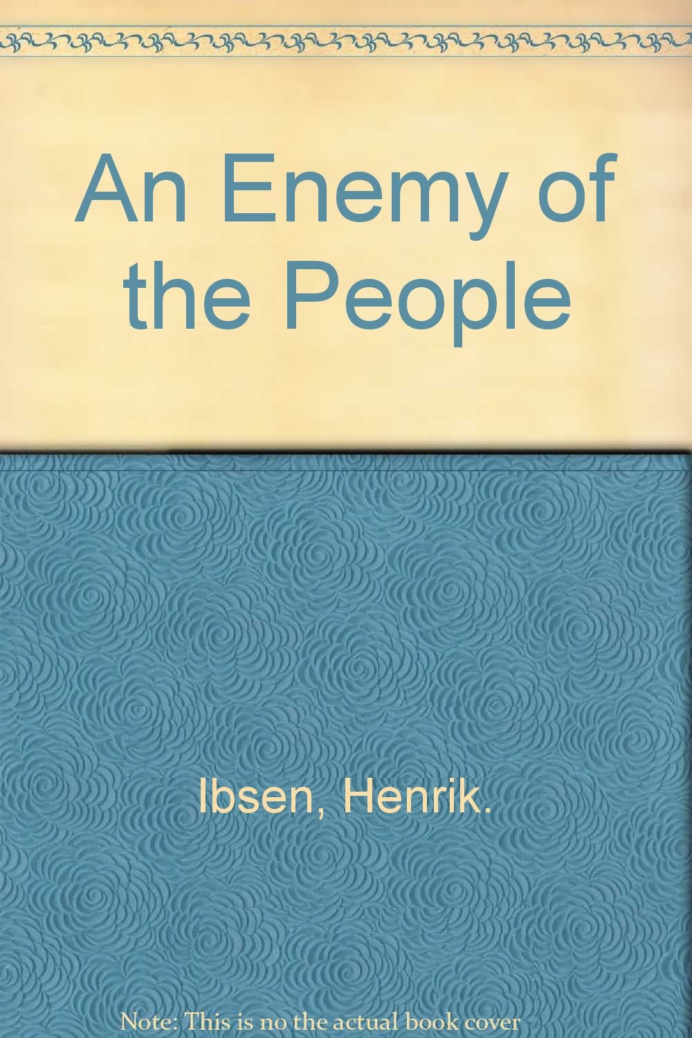 An enemy of the people