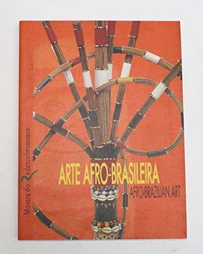 Mostra do Redescobrimento: Arte afro-brasileira (Paperback)