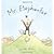Mr. Elephanter by Pien, Lark [Candlewick, 2010] Hardcover [Hardcover]