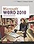 Microsoft Word 2010 Comprehensive by Shelly, Gary B., Vermaat, Misty E. [Cengage,2011] (Paperback)