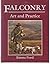 Falconry: Art and Practice by Emma Ford (1992-04-01)