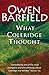 What Coleridge Thought by Owen Barfield (2014-03-17)