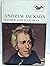 Andrew Jackson: Soldier and...