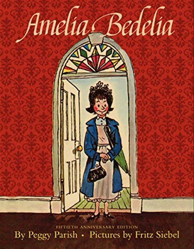 Amelia Bedelia by Peggy Parish(2013-09-24)
