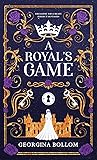 A Royal's Game
