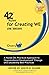 [42 Rules for Creating We (2nd Edition): A Hands-On, Practical Approach to Organizational Development, Change and Leadership Best Practices.] [By: Glaser, Judith E.] [September, 2012]